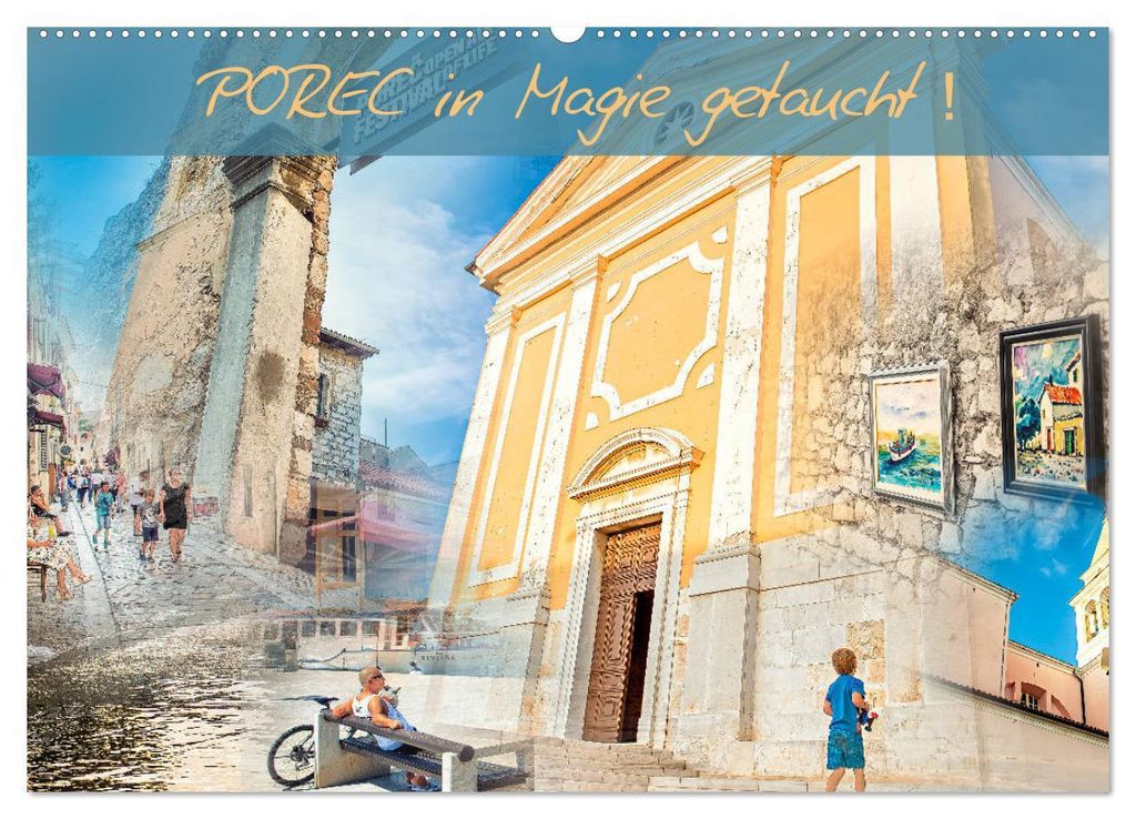 POREC in Magie getaucht! (Wandkalender 2027 DIN A2 quer), CALVENDO Monatskalender