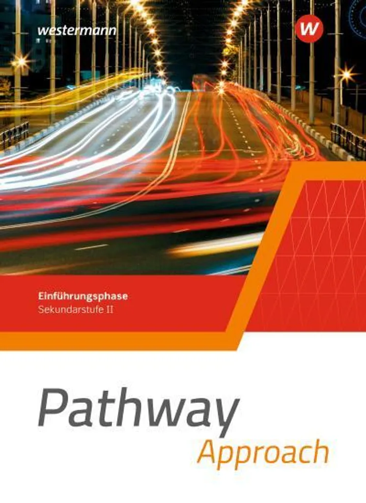 Livre d'anglais Pathway Approach 2024 pour Lycée NRW Sekundarstufe