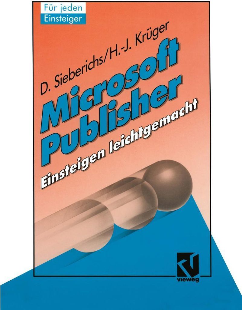 Microsoft Publisher, Einsteigen leichtgemacht
