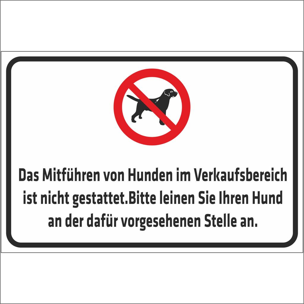 INDIGOS UG - Aufkleber - Sicherheit - Warnung - Das Mitführen von Hunden im Verkaufsbereich ist nicht gestattet - 400x300 mm