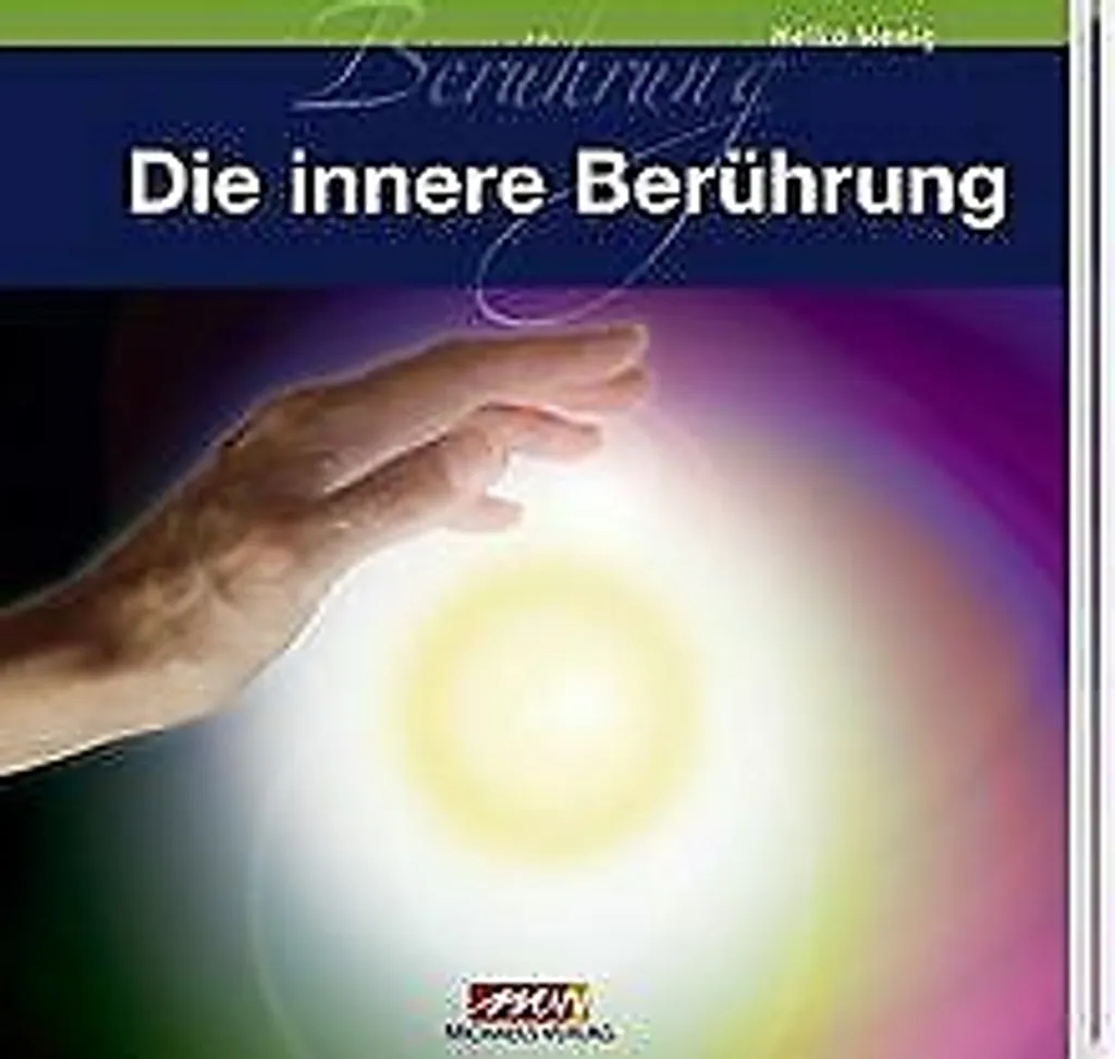 Vaincre l'anxiété avec Die innere Berührung : la méthode pour renaître
