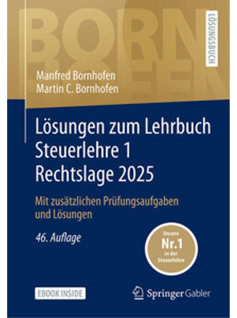 Lösungen zum Lehrbuch Steuerlehre 1 Rechtslage 2025