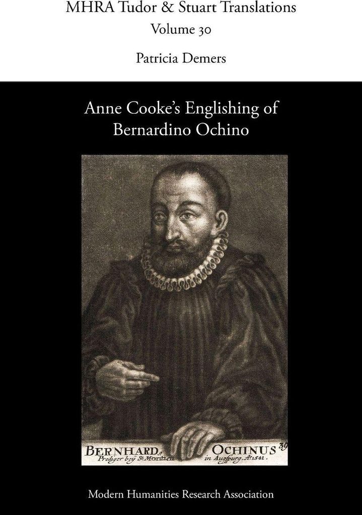Anne Cooke's Englishing of Bernardino Ochino