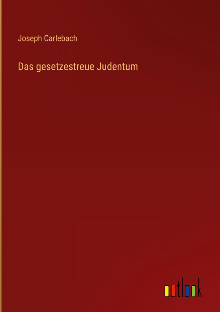 Das gesetzestreue Judentum