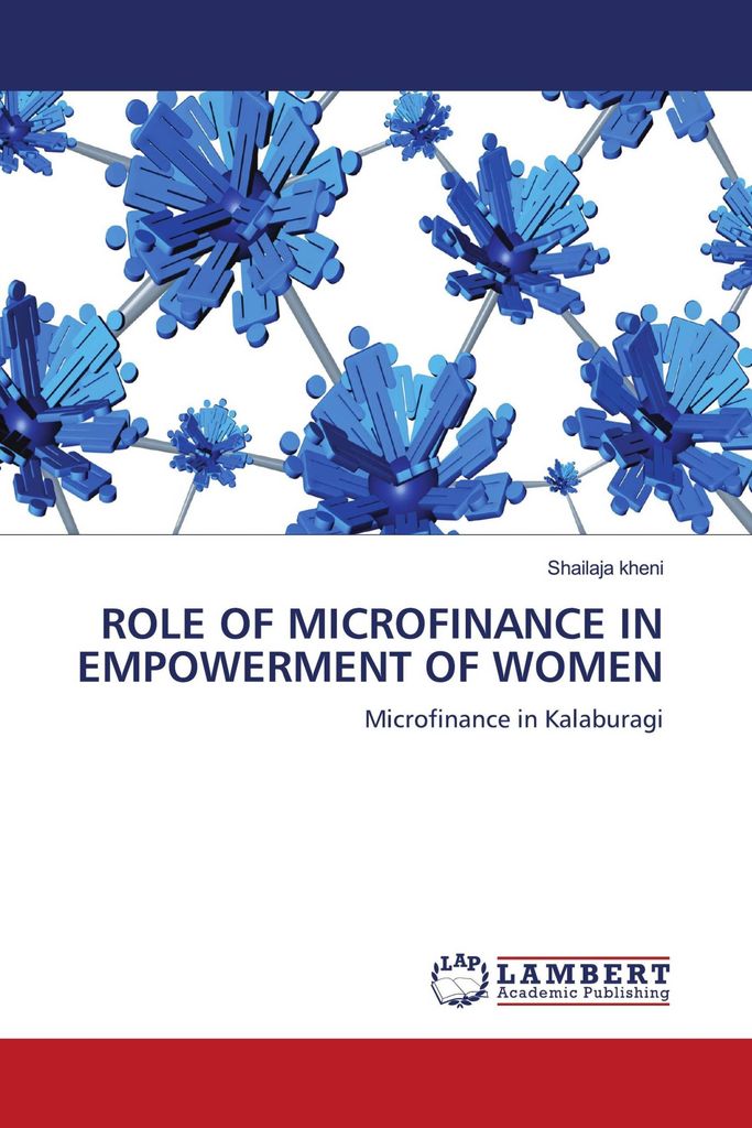Role Of Microfinance In Empowerment Of Women