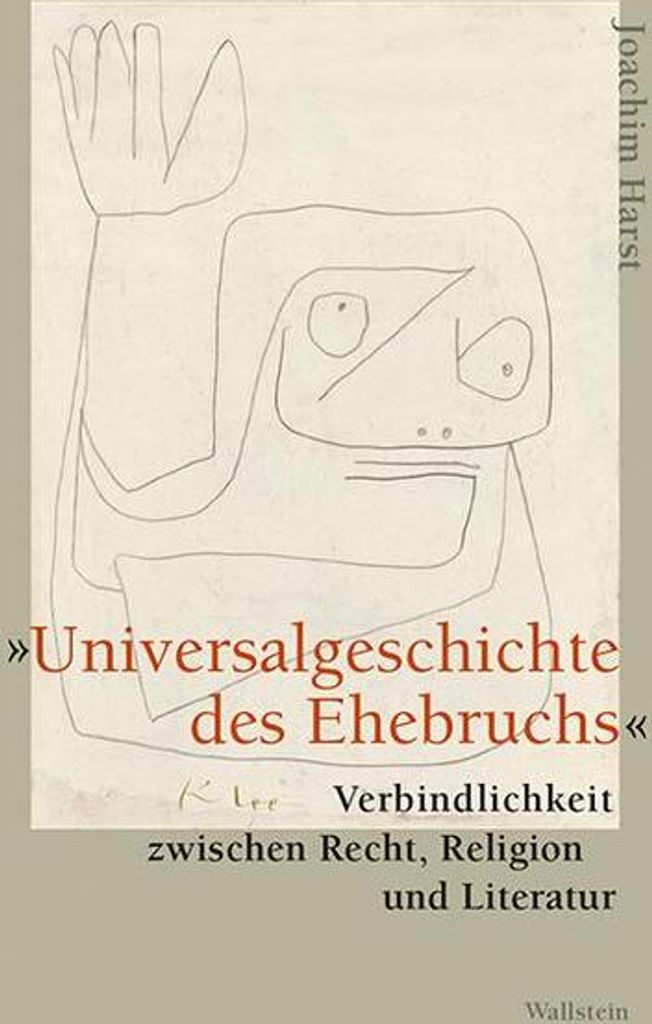 »Universalgeschichte des Ehebruchs«