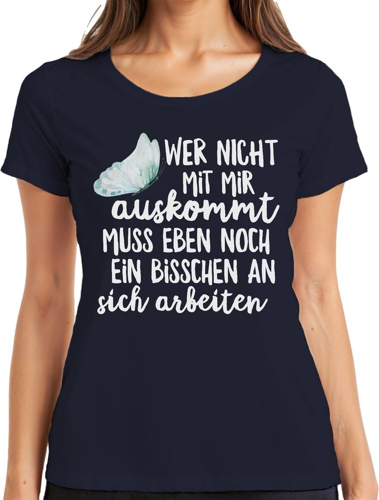 Wer nicht mit mir auskommt lustiger Spruch Sarkasmus Ironisch Damen T-Shirt, Navy, XL