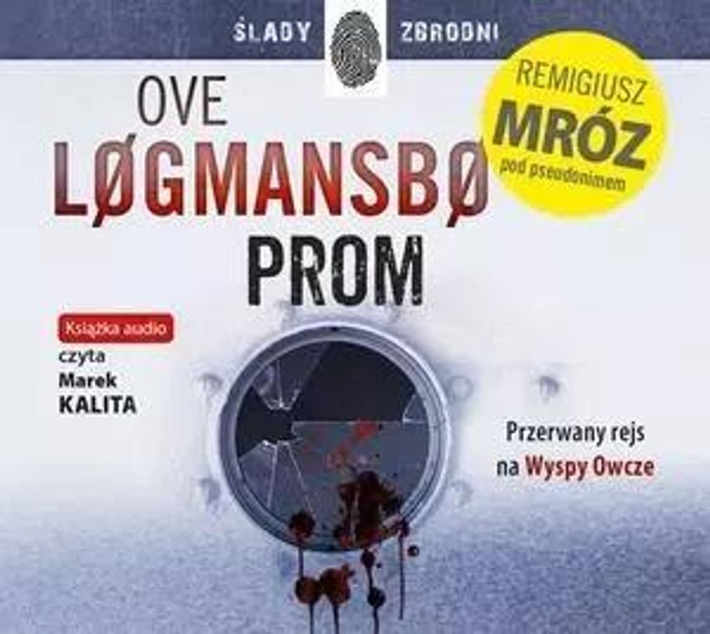 Prom - Ove Logmansbo, Remigiusz Mróz (Buch auf Polnisch)