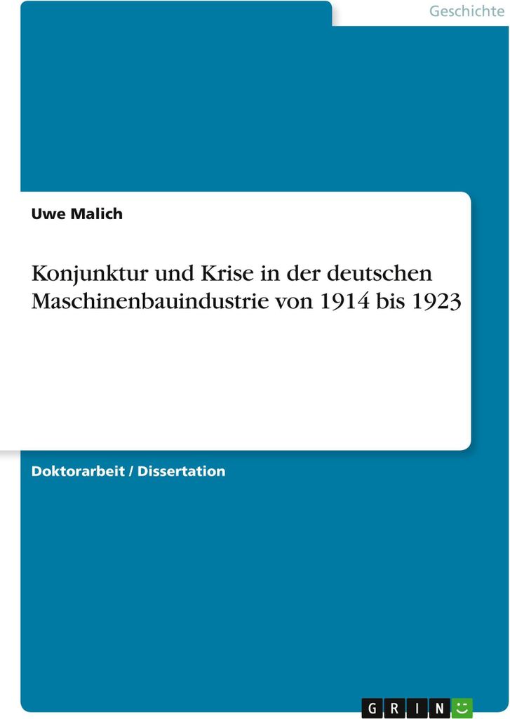 Konjunktur und Krise in der deutschen Maschinenbauindustrie von 1914 bis 1923