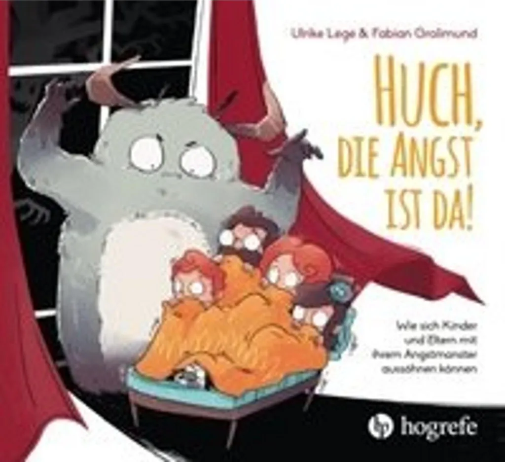 Livre éducatif Huch, die Angst ist da! pour gérer la peur enfantine