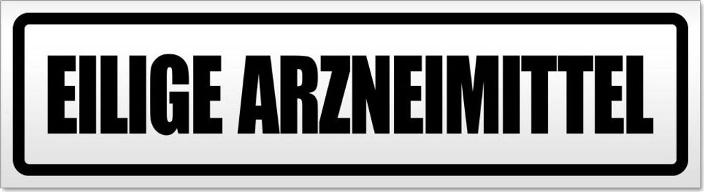Eilige Arzneimittel Magnetschild Schild magnetisch