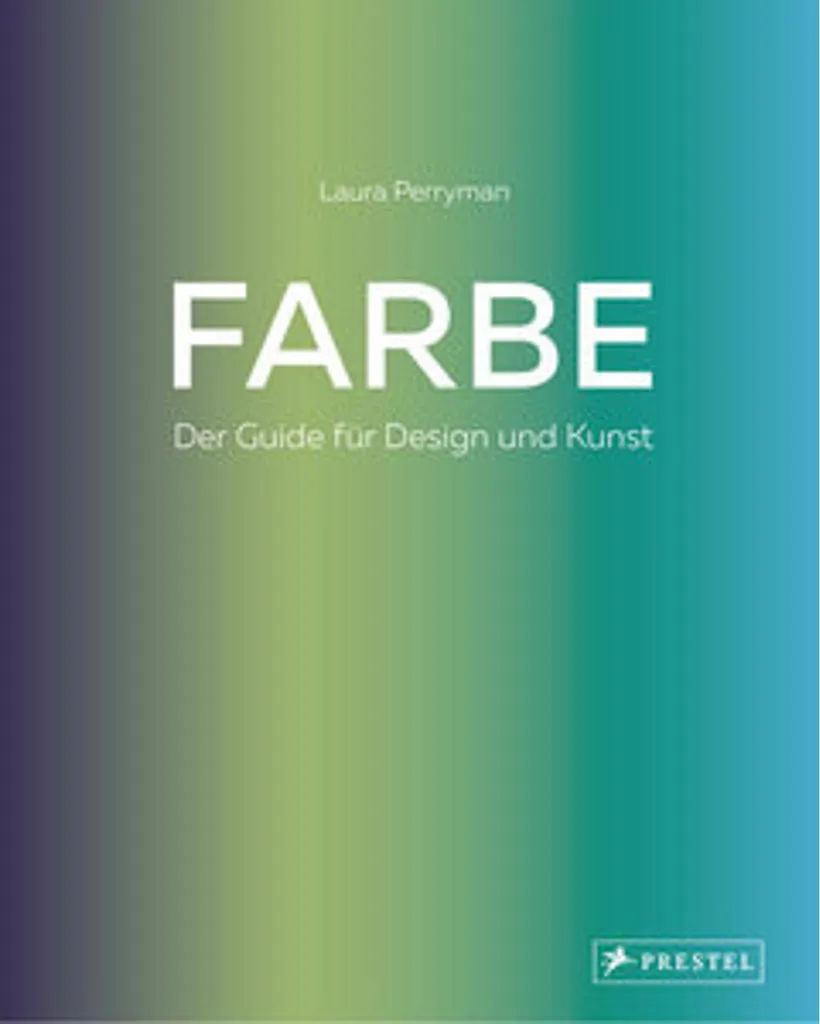 Livre Farbe Der Guide für Design und Kunst : guide complet des couleurs