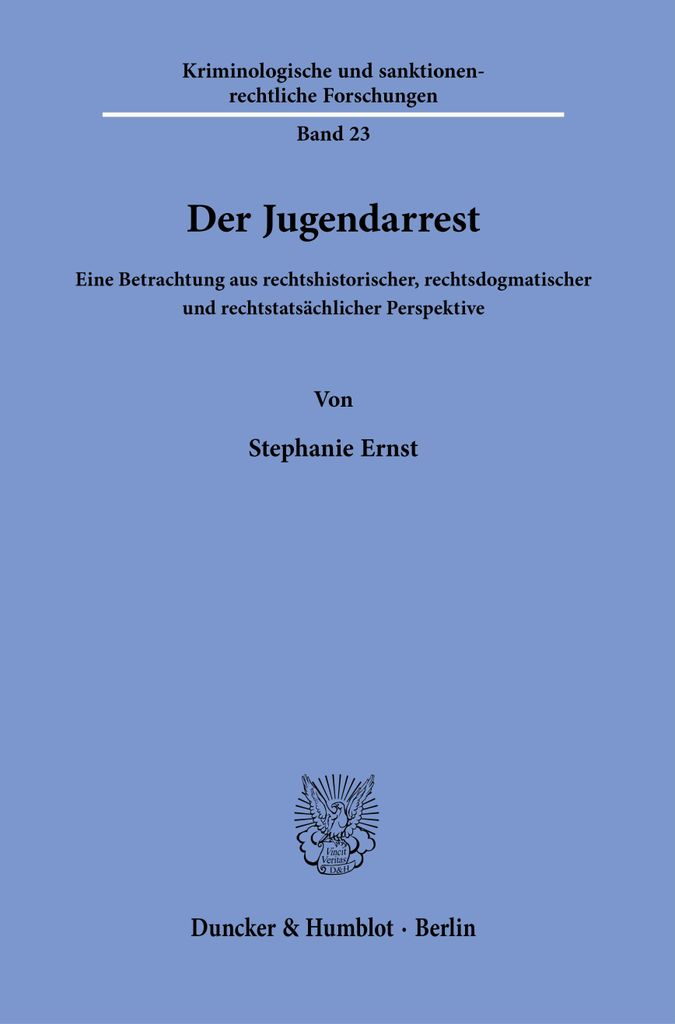 Der Jugendarrest.