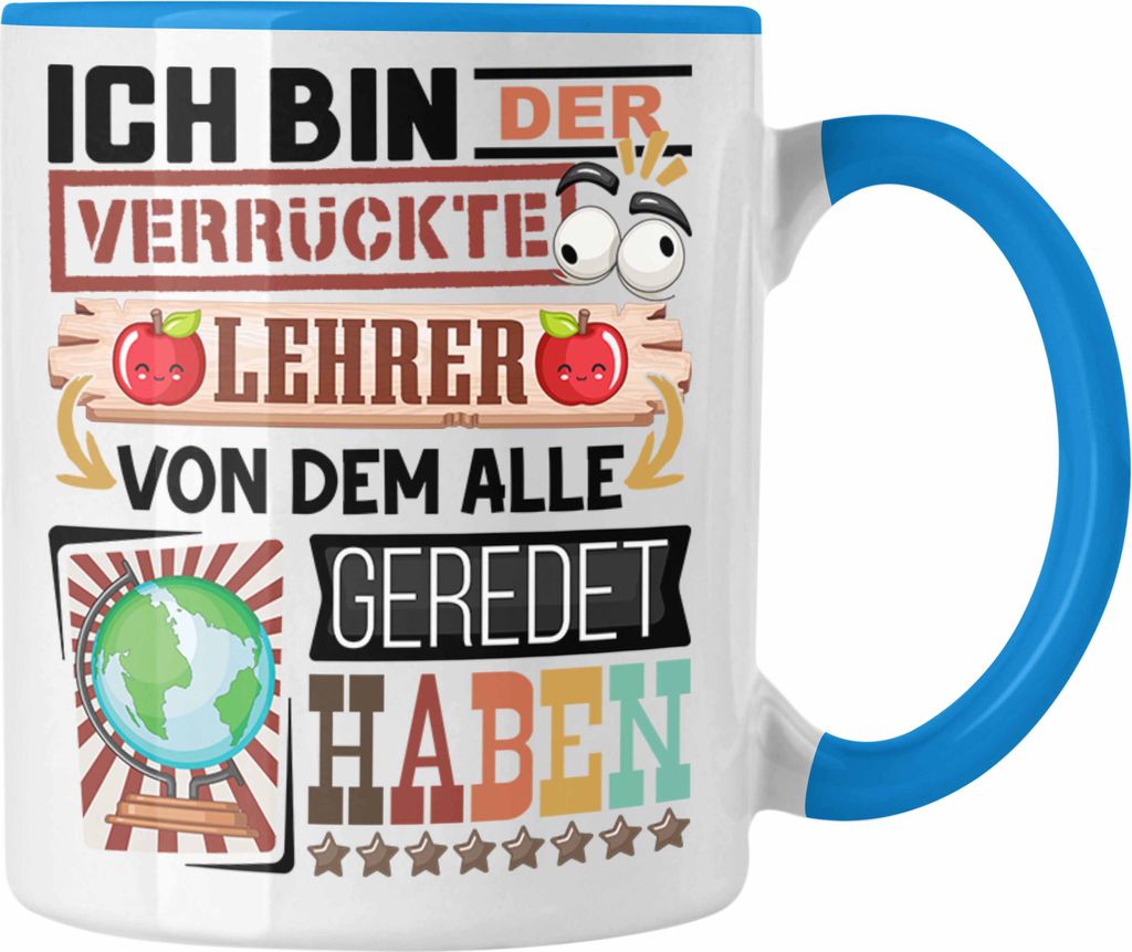 Trendation - Lehrer Tasse Geschenk Spruch Lustig Produktbild 