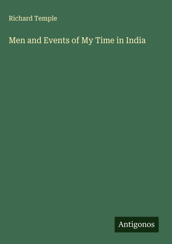 Men and Events of My Time in India
