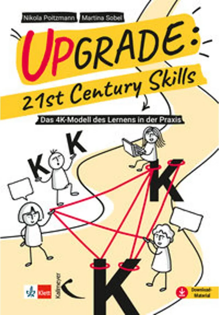 Upgrade: 21st Century Skills : Solution pour la Pensée Critique et l'Agilité