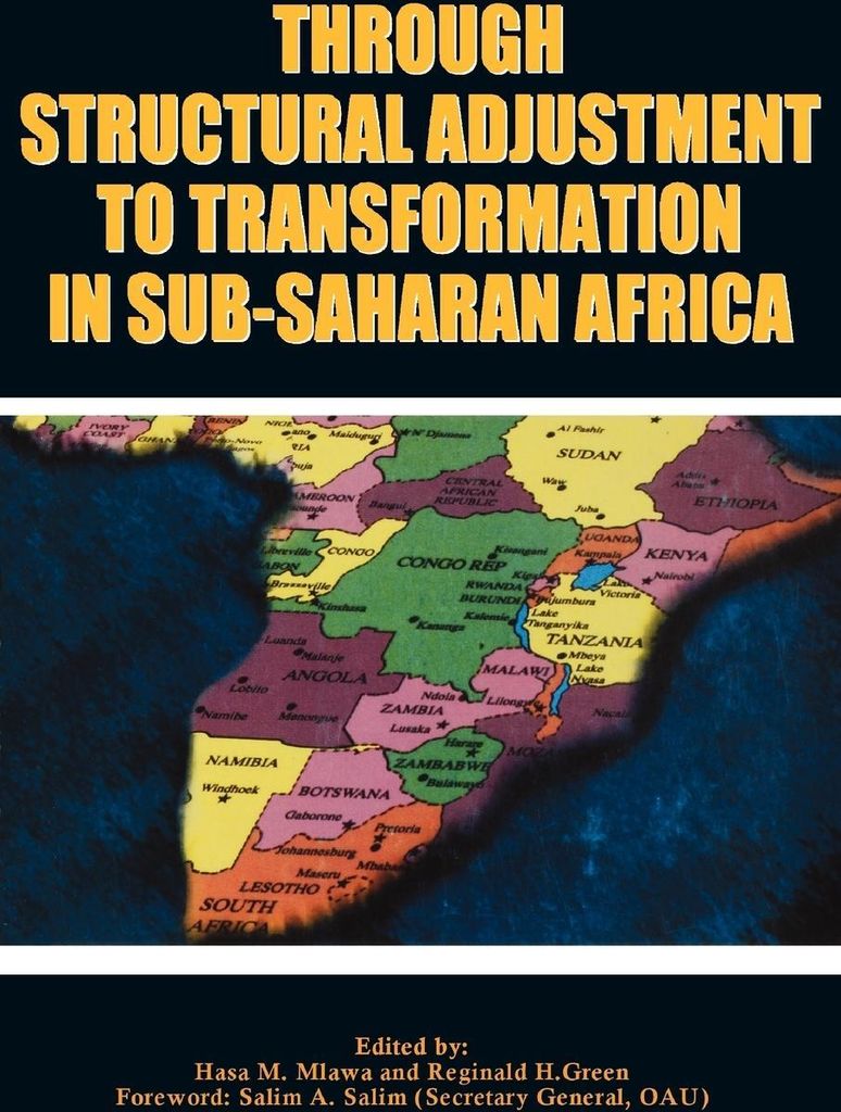 Through Structural Adjustment to Transformation in Sub-Saharan Africa