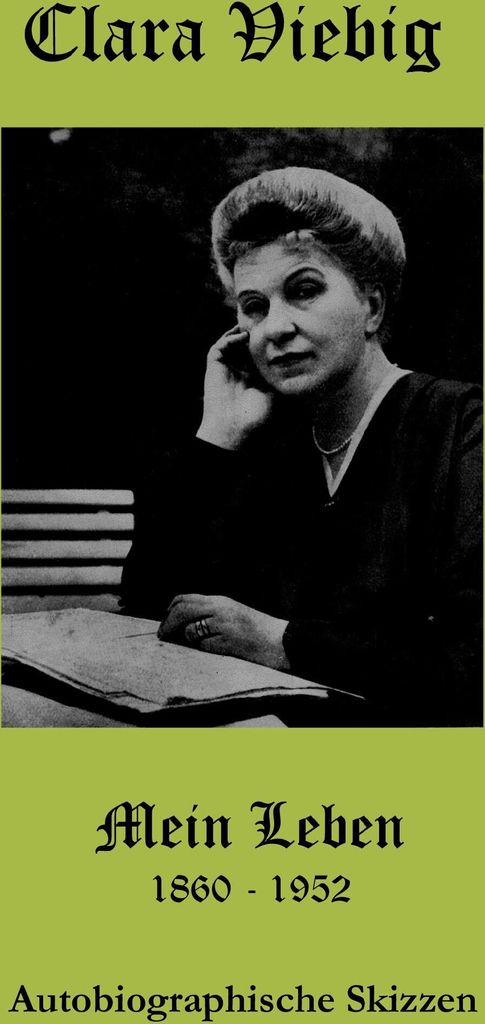 Clara Viebig - Mein Leben