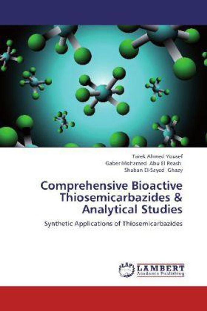 Yousef, T: Comprehensive Bioactive Thiosemicarbazides & Anal
