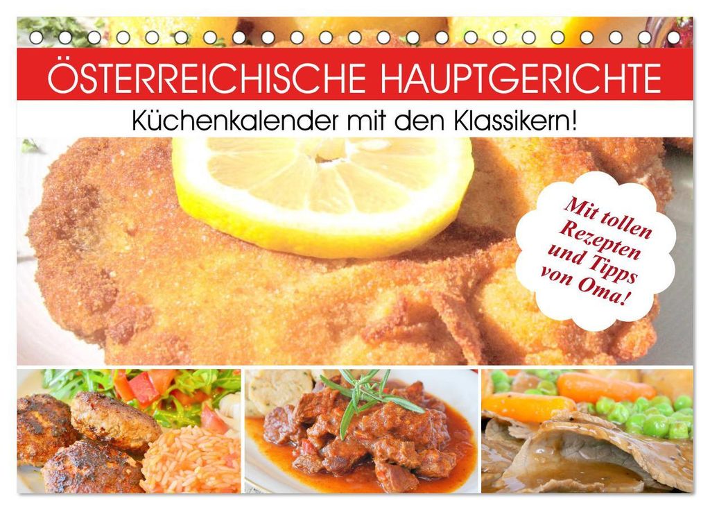 Österreichische Hauptgerichte. Küchenkalender mit den Klassikern! (Tischkalender 2027 DIN A5 quer), CALVENDO Monatskalender
