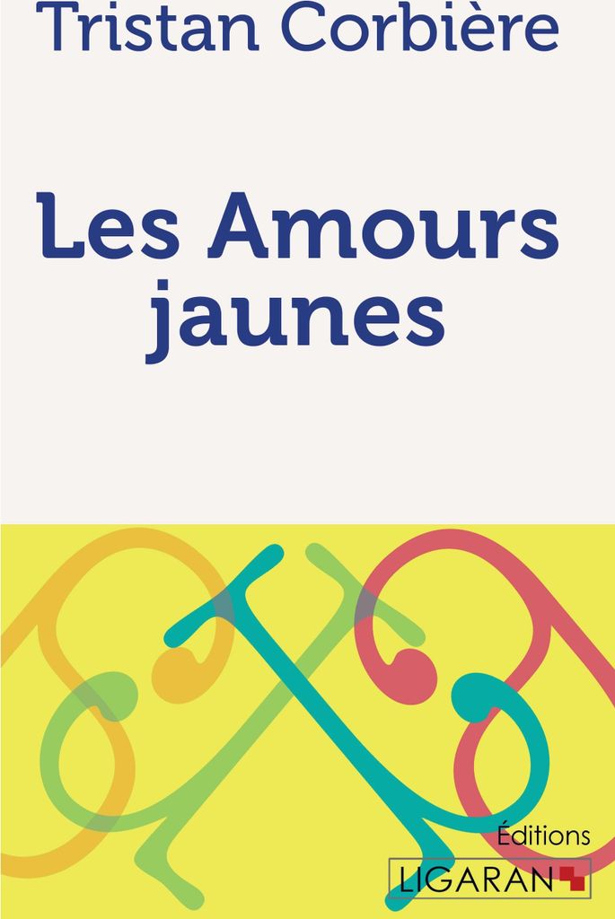 Les Amours jaunes