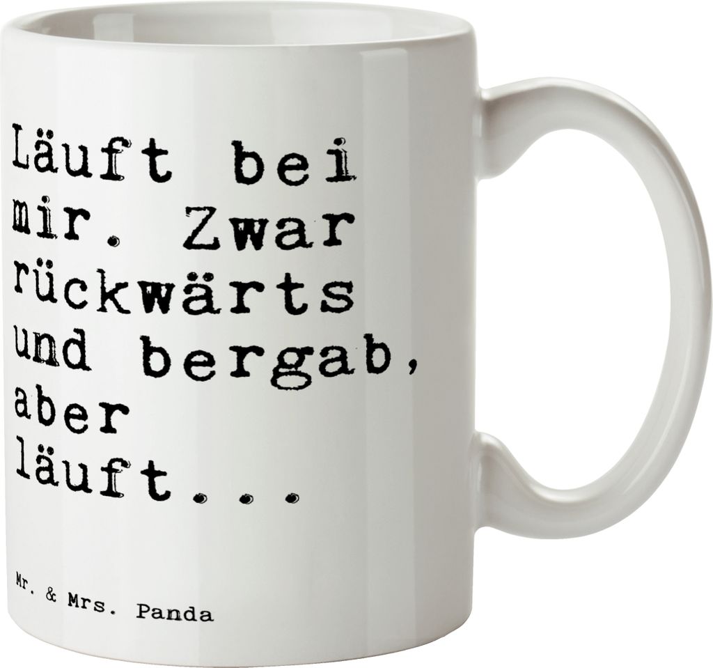 Mr. & Mrs. Panda Kaffeetasse Läuft bei mir. Zwar... - Weiß - Geschenk, Spruch Sprüche Weisheiten Zitate Lustig Weisheit Worte, Kaffeebecher, Kaf...