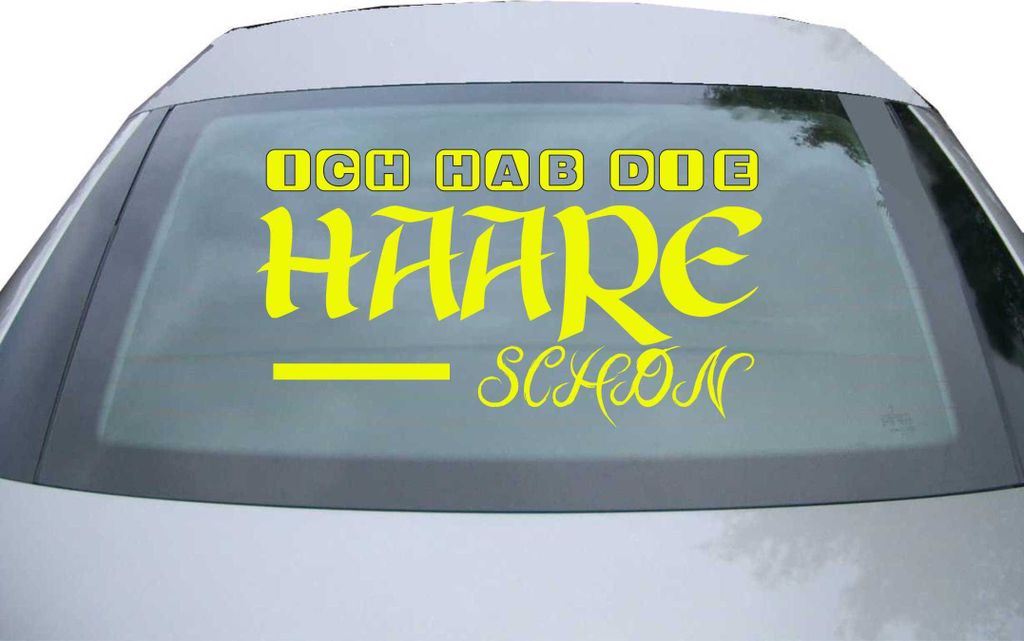 Indigos UG - Aufkleber Heckscheibe & Motorklappe DE2698 - neongelb - 600x329 mm - Ich hab die Haare schön Fun - Auto Scheiben Fenster Heckklappe T...