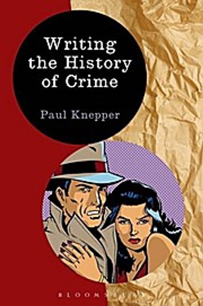 Writing the History of Crime