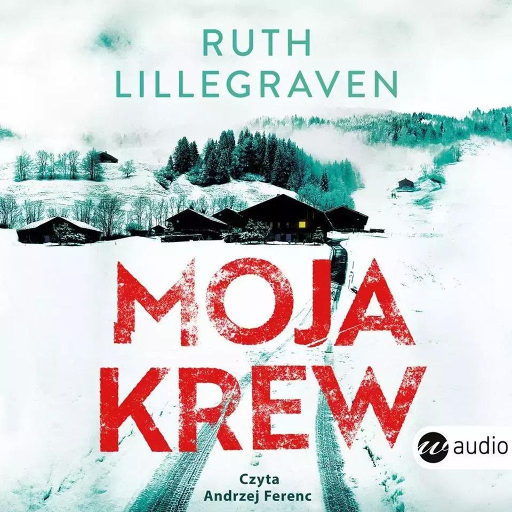Moja krew - Ruth Lillegraven (Buch auf Polnisch)