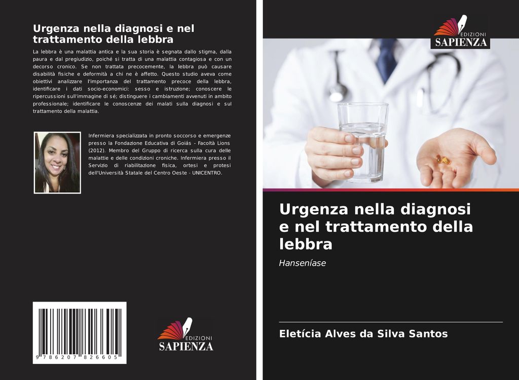 Urgenza nella diagnosi e nel trattamento della lebbra