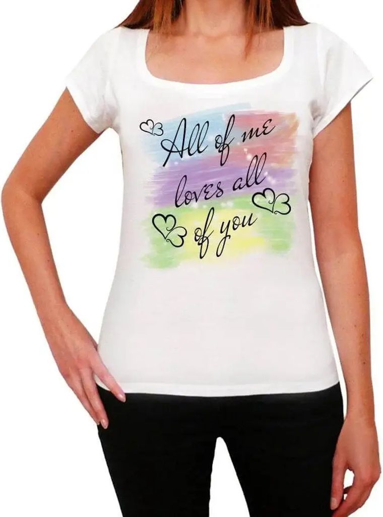 Damen Grafik T-Shirt Mein ganzes Ich liebt jeden von euch – All Of Me Loves All Of You – Öko-Verantwortlich Vintage Jahrgang Kurzarm Lustige D...