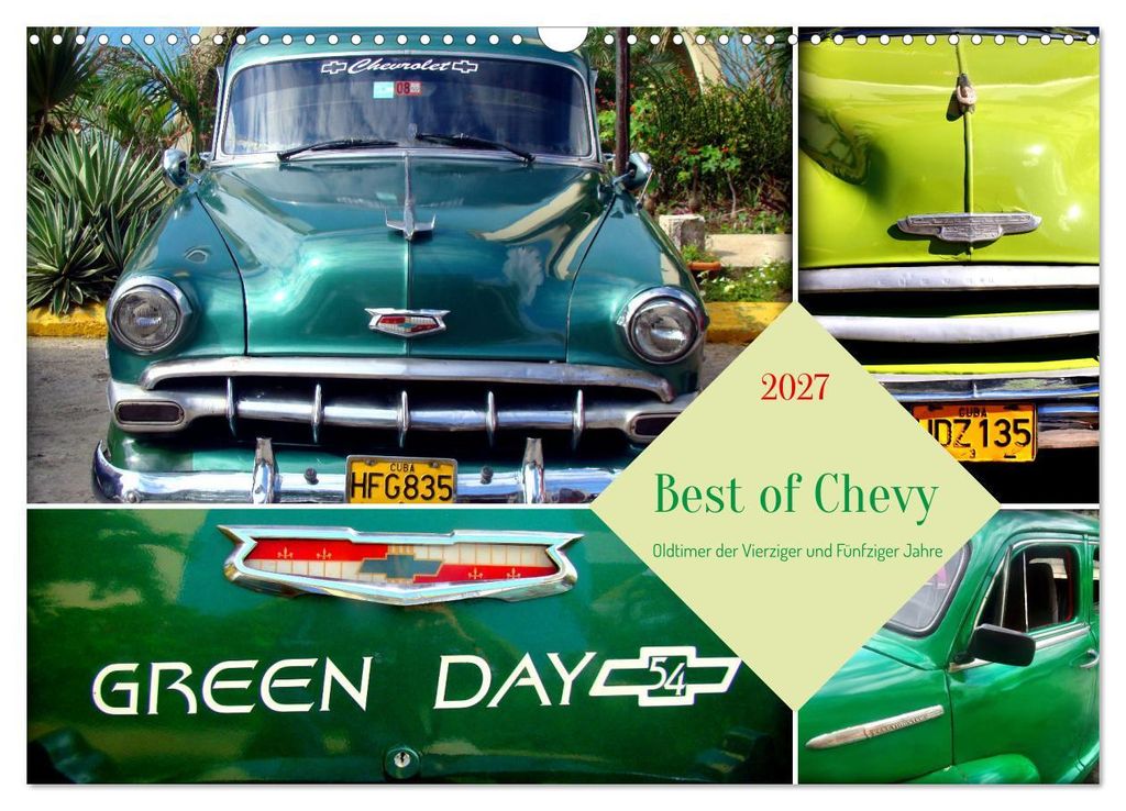 Best of Chevy - Oldtimer der Vierziger und Fünfziger Jahre (Wandkalender 2027 DIN A3 quer), CALVENDO Monatskalender