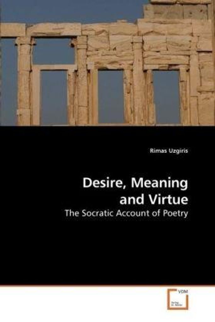 Uzgiris, R: Desire, Meaning and Virtue