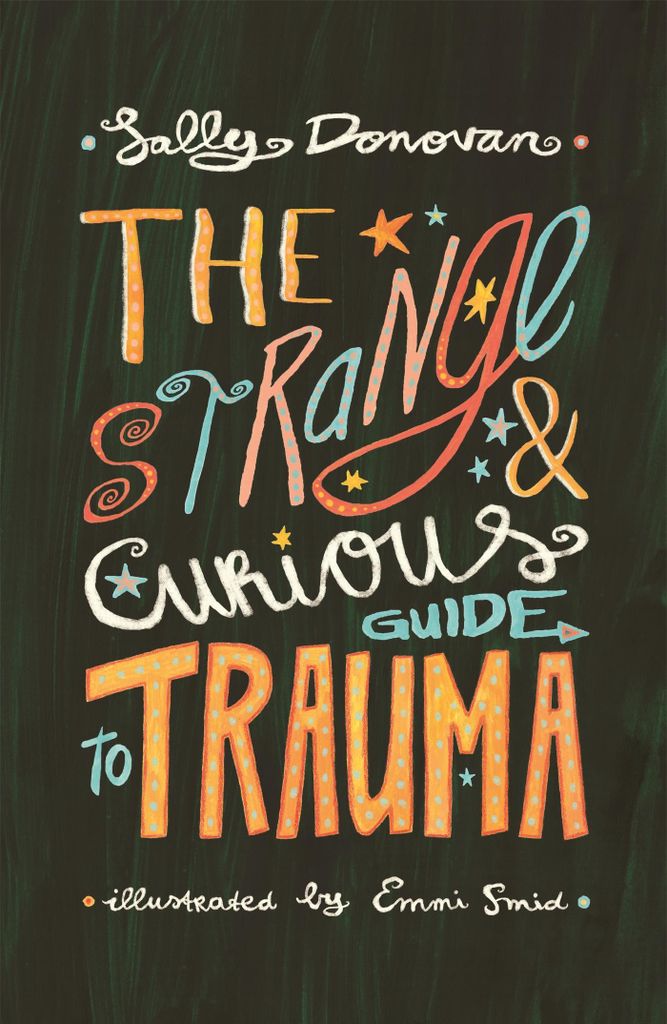 Strange & Curious Guide To Trauma – Lingua: Inglese
