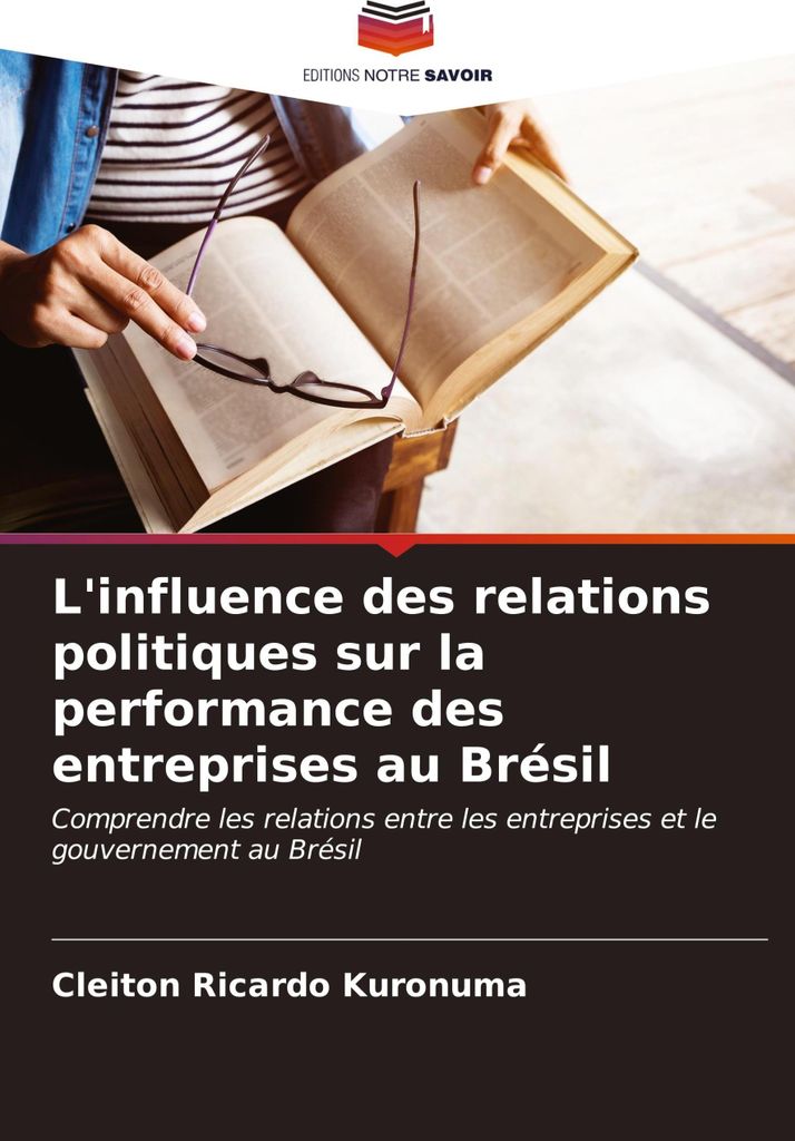 L'influence des relations politiques sur la performance des entreprises au Brésil