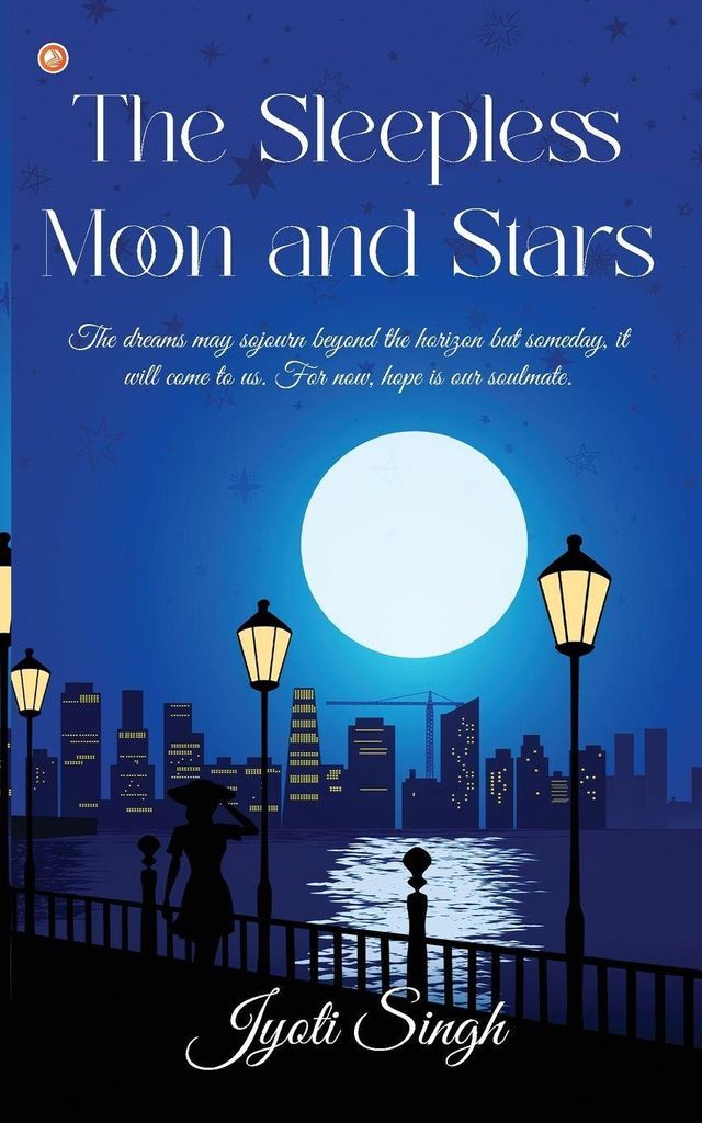 The Sleepless Moon and Stars