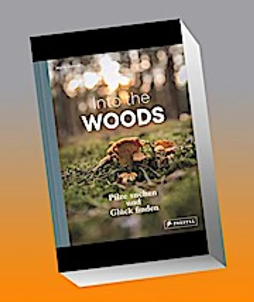 Into the Woods : Livre Chercher des Champignons et Trouver le Bonheur