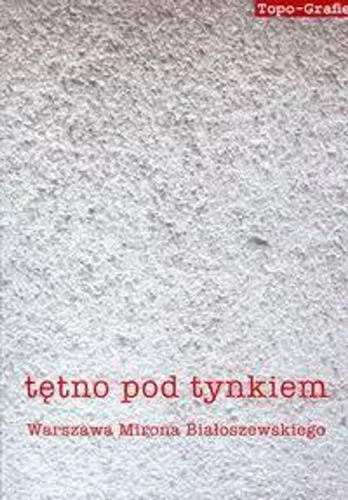 Tętno pod tynkiem - Opracowanie Zbiorowe (Buch auf Polnisch)