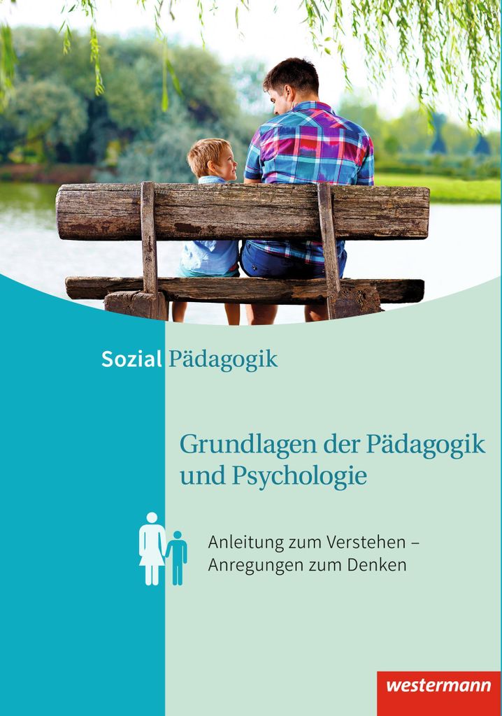 Grundlagen der Pädagogik und Psychologie. Schulbuch