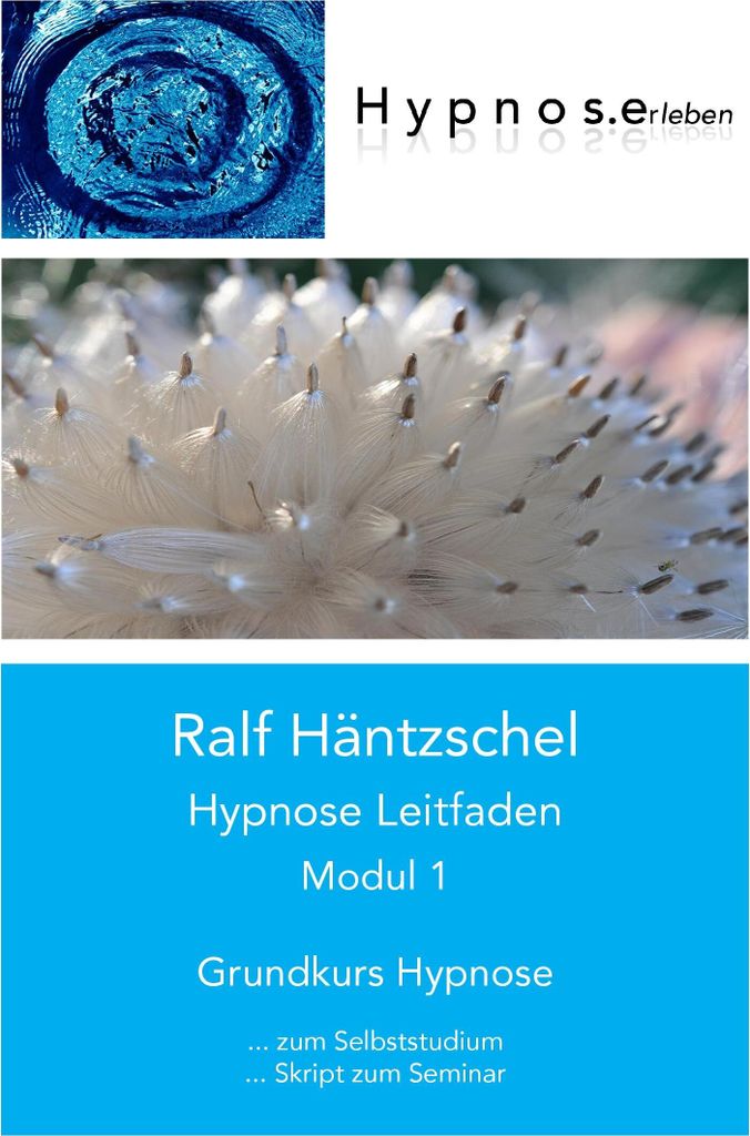 Hypnose Leitfaden Modul 1:grundkurs Hypn – Lingua: Inglese