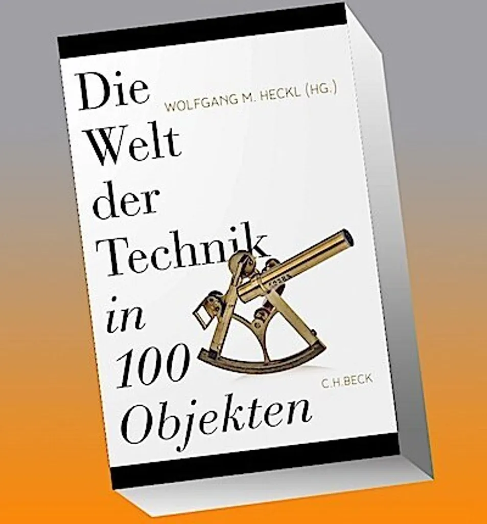 Livre encyclopédique Die Welt der Technik in 100 Objekten pour curieux