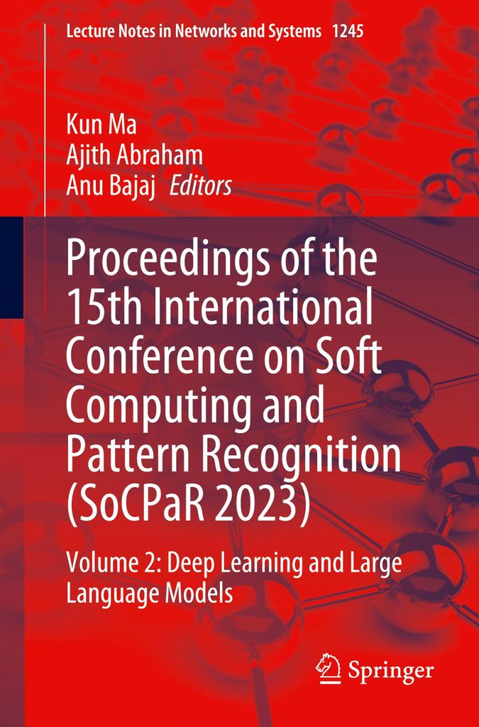 Proceedings of the 15th International Conference on Soft Computing and Pattern Recognition (SoCPaR 2023)