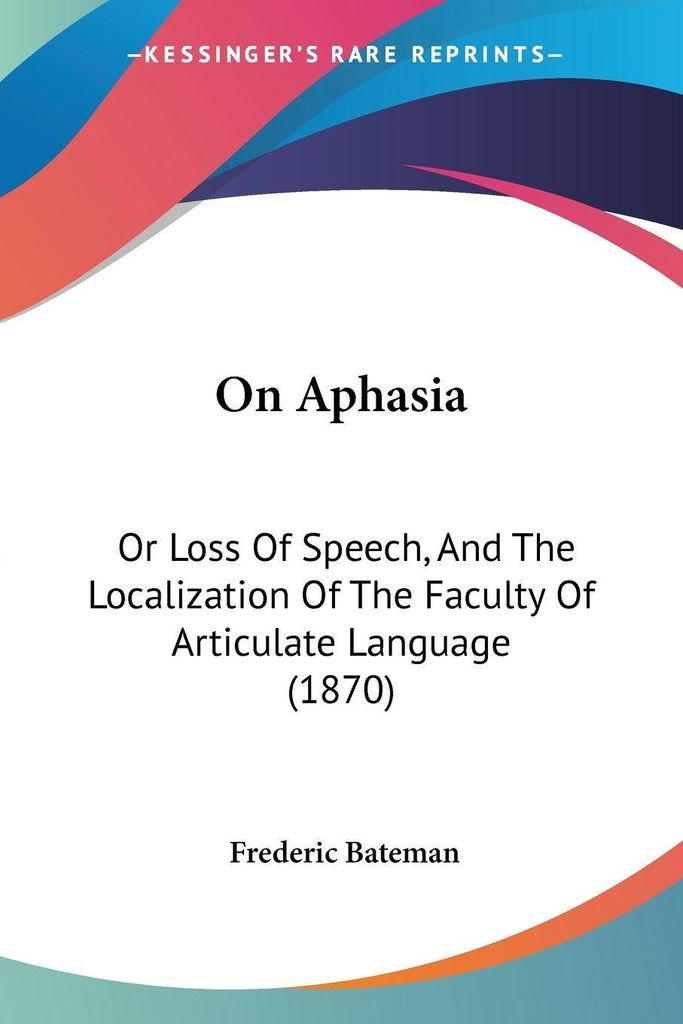 On Aphasia