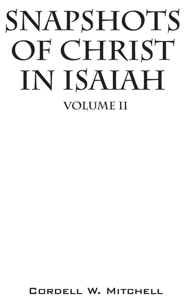 Snapshots of Christ In Isaiah