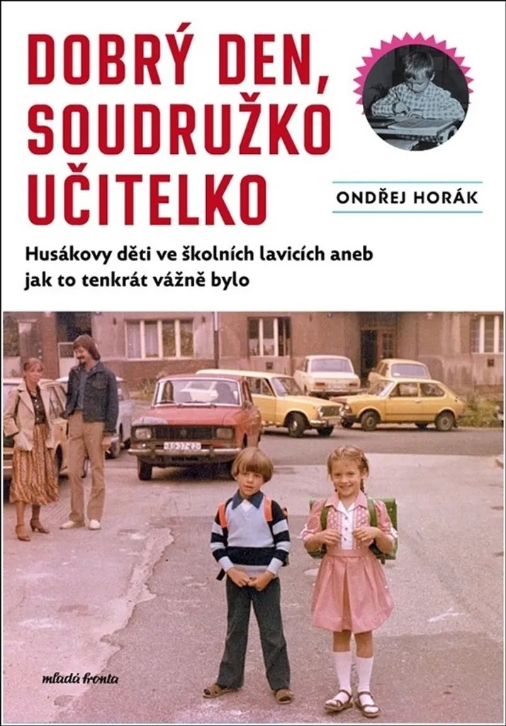 Livre Husakovy deti par Ondrej Fuczik sur l'école en Tchécoslovaquie