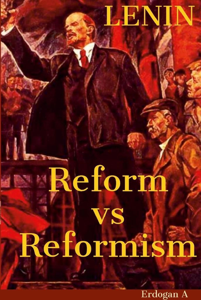 Reform vs Reformism