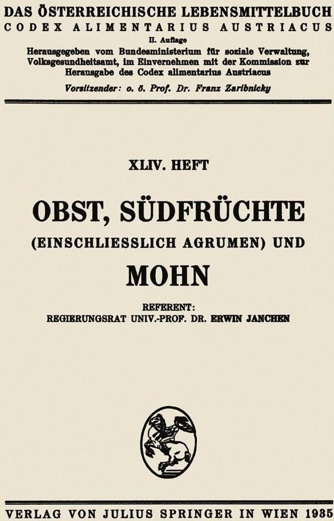 Obst, Südfrüchte (einschließlich Agrumen) und Mohn