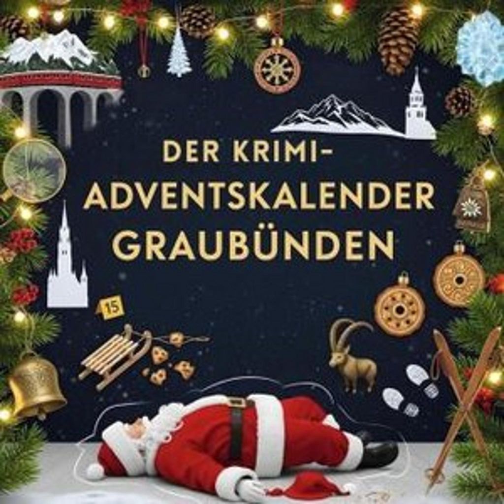 Der Krimi-Adventskalender Graubünden