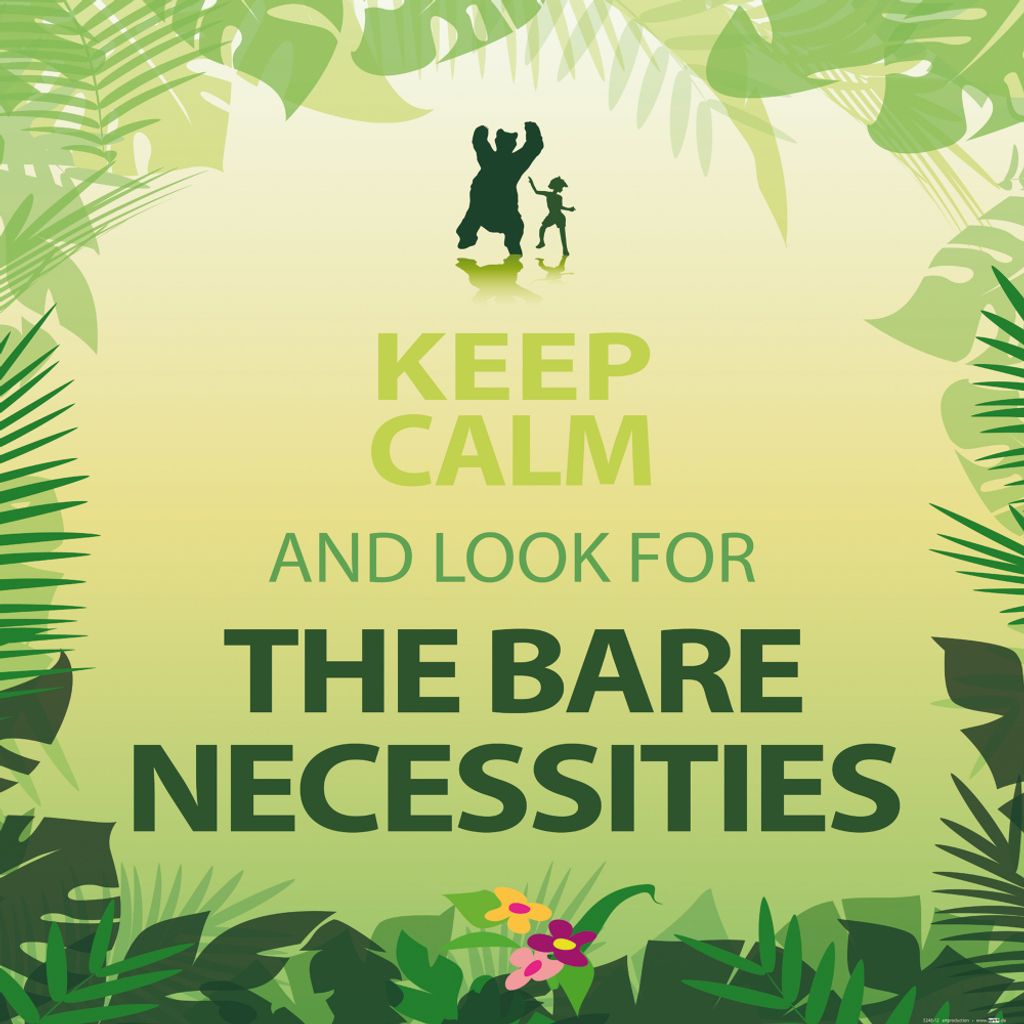 Motivation Kunstdruck Bild - Keep Calm And Look For The Bare Necessities (70 x 70 cm)