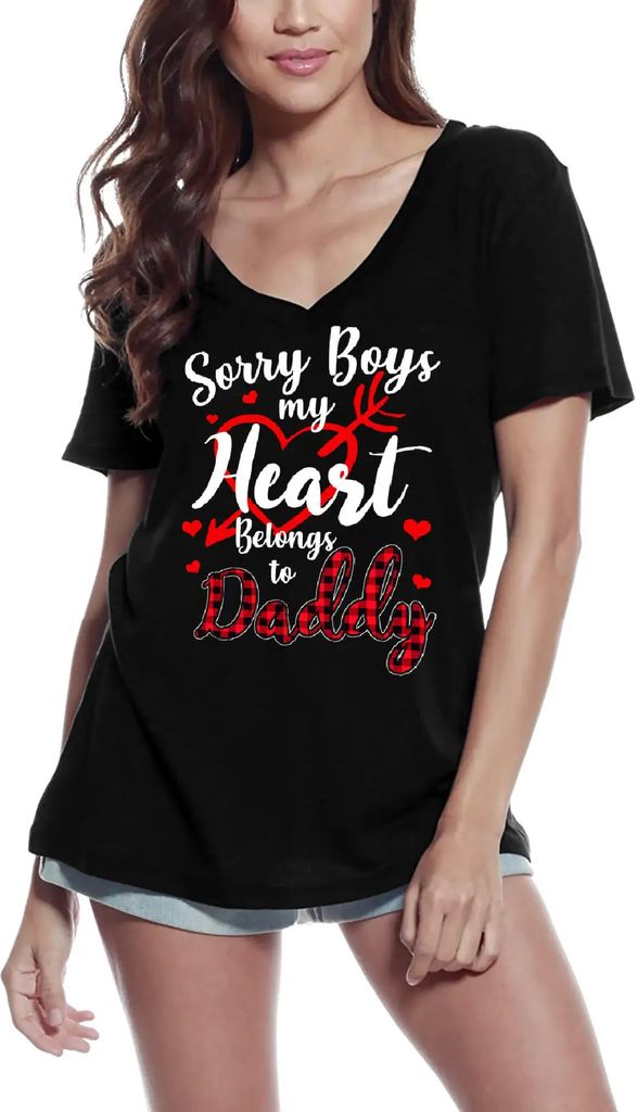Damen Grafik T-Shirt V-Ausschnitt Tut mir leid Jungs mein Herz gehört Daddy - Tochterliebe – Sorry Boys My Heart Belongs To Daddy - Daughter Love